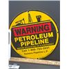 Image 2 : Warning Petroleum Pipeline Round Sign and Double Sided Danger High Voltage Sign