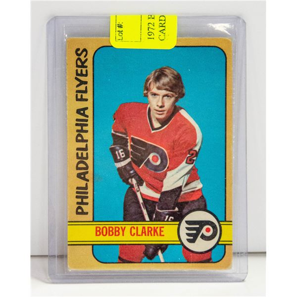 1972 BOBBY CLARKE 3RD YEAR CARD OPC