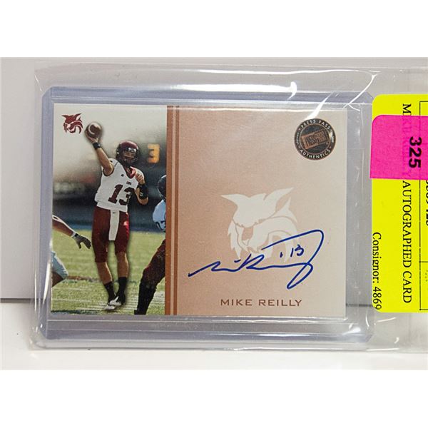 MIKE REILLY AUTOGRAPHED CARD