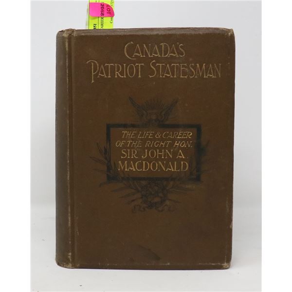 1800S EDITION OF CAREER OF JOHN A MACDONALD