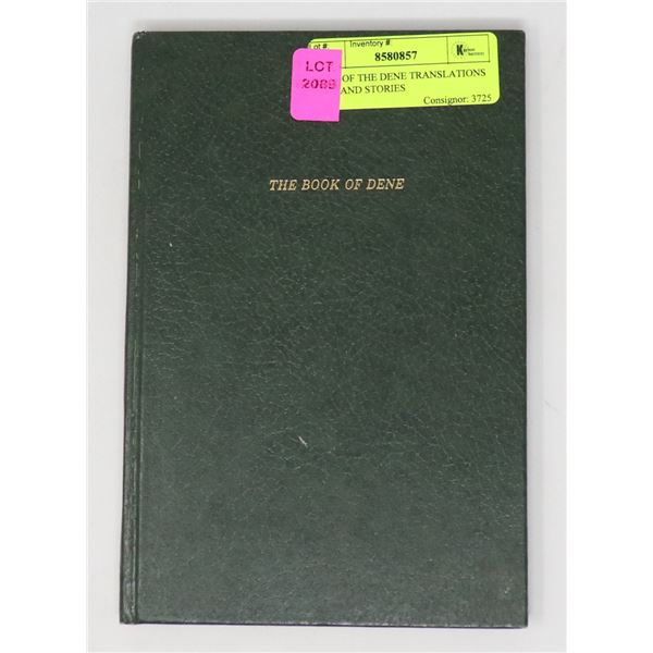 BOOK OF THE DENE TRANSLATIONS LORE AND STORIES