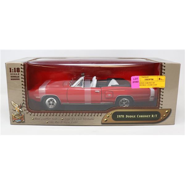 1970 DODGE CORONET RT CONVERTIBLE 1/18 DIE CAST