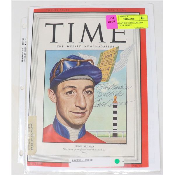 AUTOGRAPHED EDDIE ARCARO TIME COVER TRIPLE