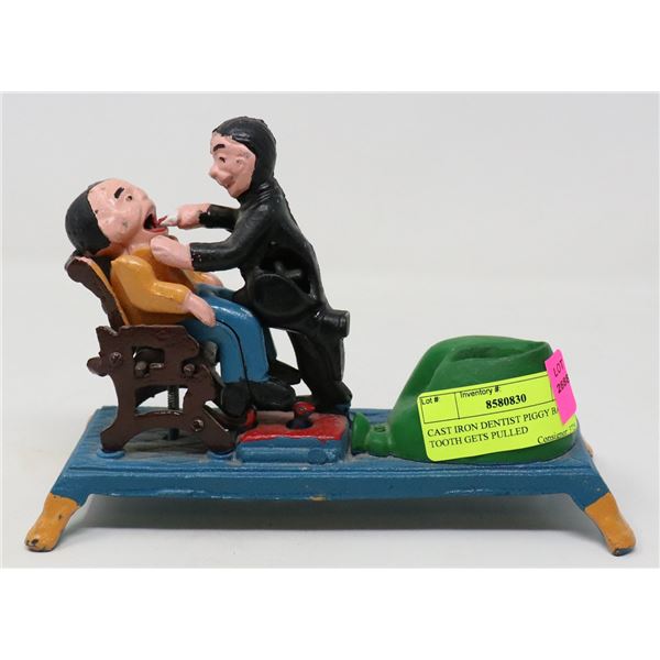 CAST IRON DENTIST PIGGY BANK TOOTH GETS PULLED