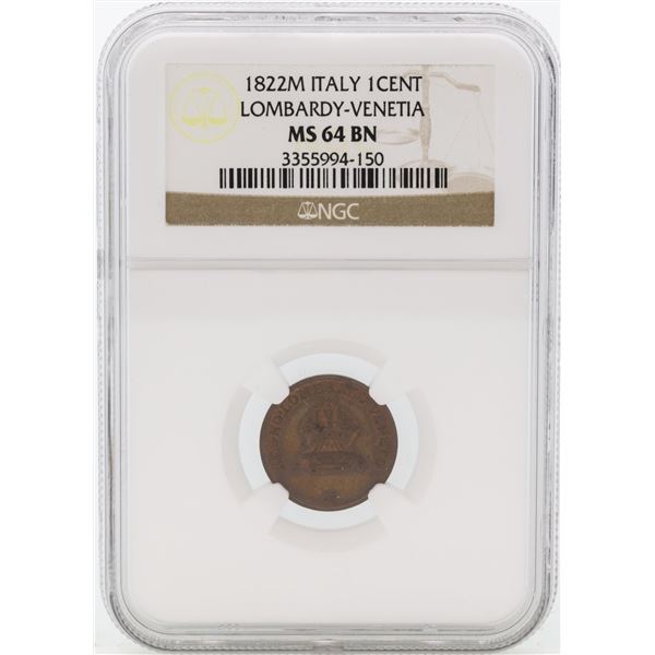 1822M Italy 1 Cent Lombardy-Venetia Coin NGC MS64 BN