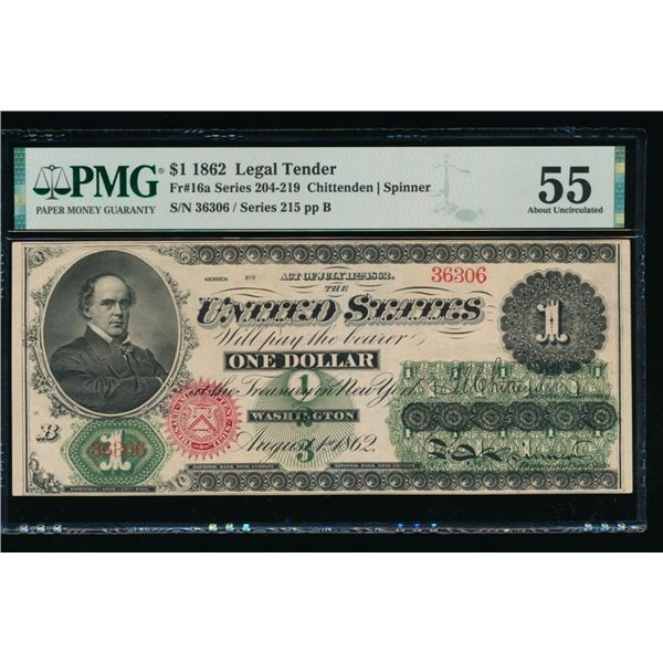 1862 $1 Legal Tender Note PMG 55