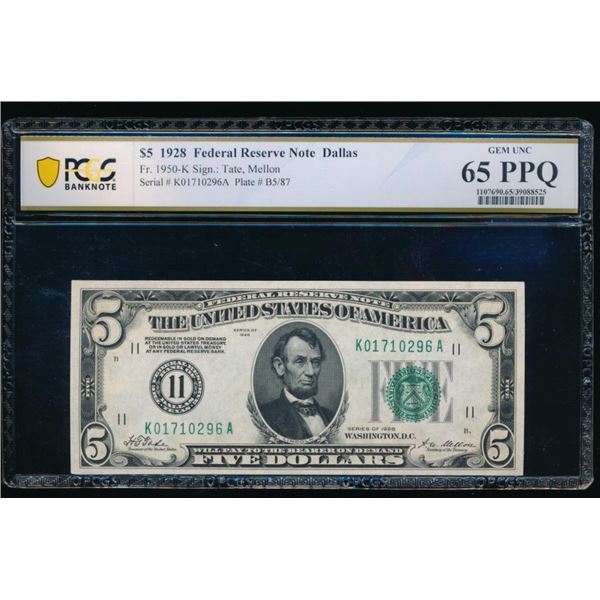 1928 $5 Dallas FRN PCGS 65PPQ