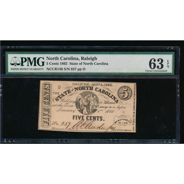 5 Cent 1863 Raleigh NC Obsolete Note PMG 63EPQ