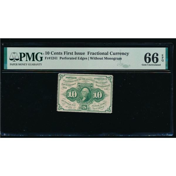 10 Cent First Issue Fractional PMG 66EPQ