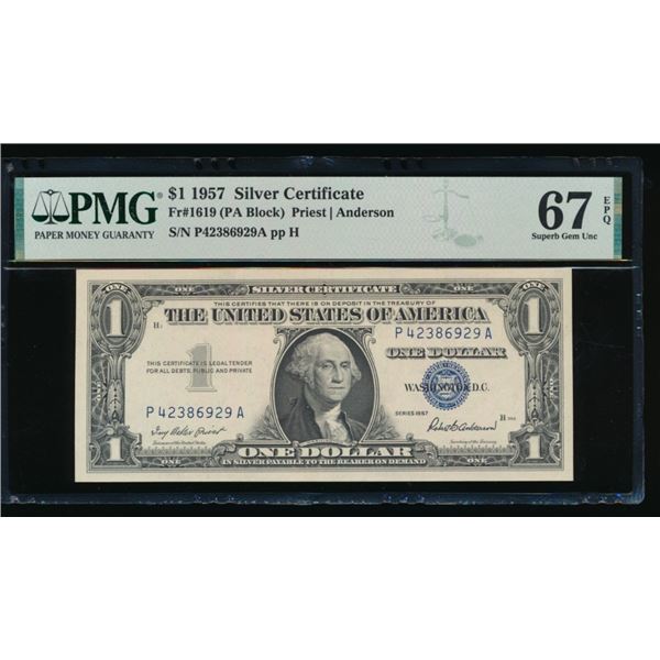 1957 $1 Silver Certificate PMG 67EPQ