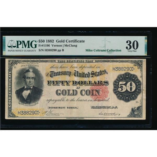 1882 $50 Gold Certificate PMG 30