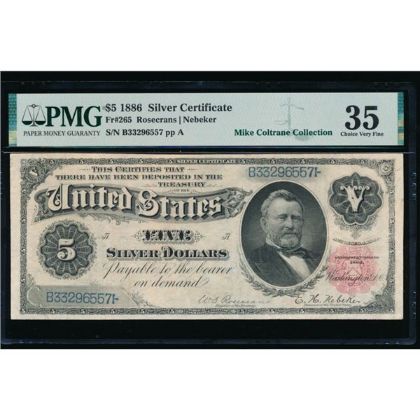 1886 $5 Silver Certificate PMG 35