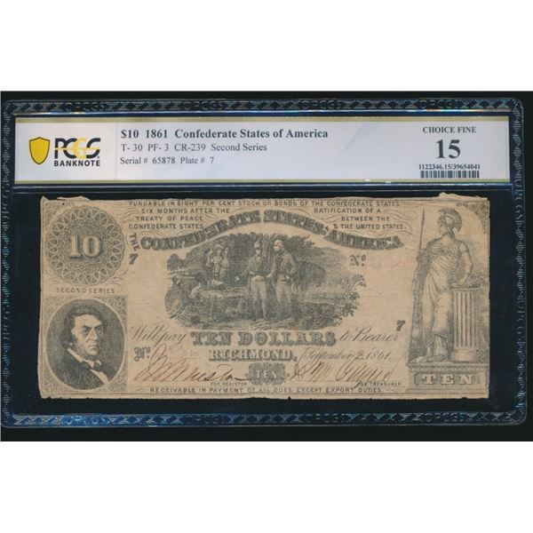 1861 $10 Confederate States of America T-30 PCGS 15