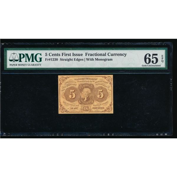 5 Cent First Issue Fractional PMG 65EPQ