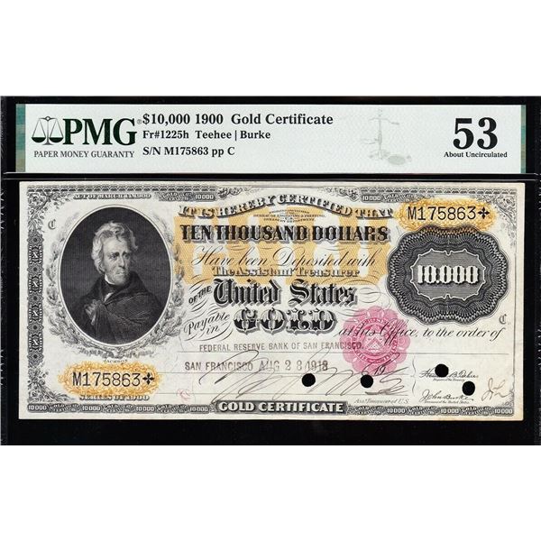 1900 $10,000 Gold Certificate PMG 53