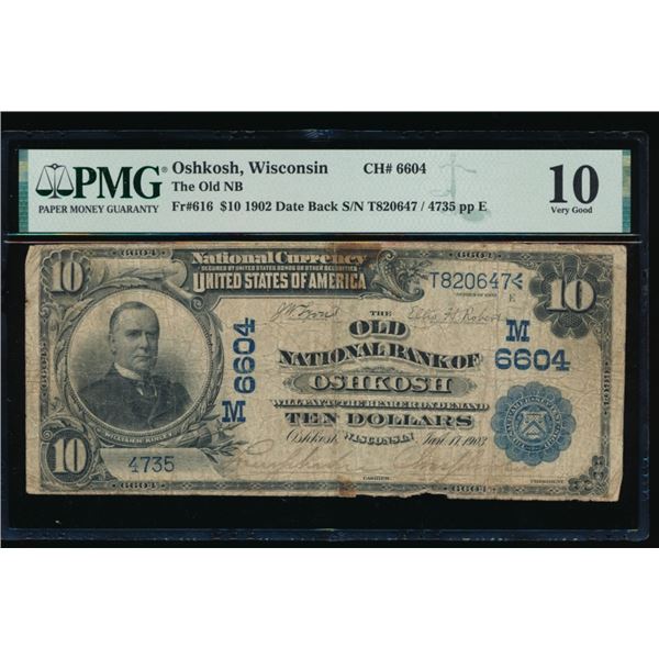 1902 $10 Oshkosh WI National PMG 10