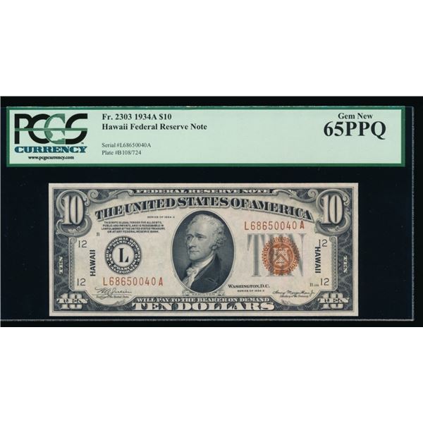 1934A $10 Hawaii Non Mule FRN PCGS 65PPQ