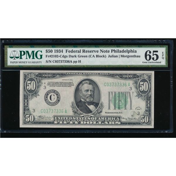 1934 $50 Philadelphia FRN PMG 65EPQ