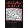 Image 1 : Haring Keith Disarming Images Offset Lithograph#2143547