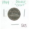 Image 1 : 1949 Double "cent" nickel
