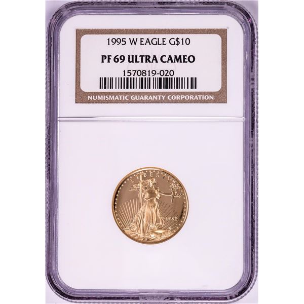 1995-W $10 Proof American Gold Eagle NGC PF69 Ultra Cameo