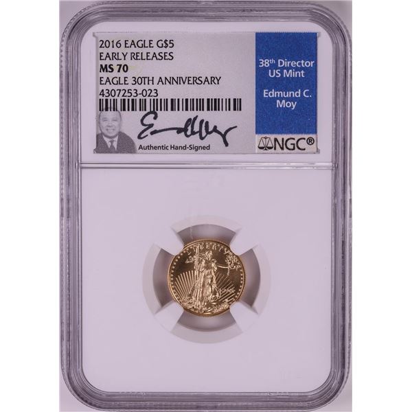 2016 $5 American Gold Eagle Coin NGC MS70 Edmund Moy Signature Early Releases