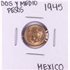 Image 1 : 1945 Mexico Dos Y Medio Pesos Gold Coin