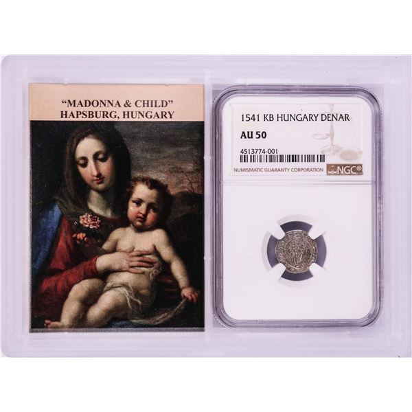 1541 KB Hungary Denar 'Madonna and Child' Coin NGC AU50 w/ Story Box