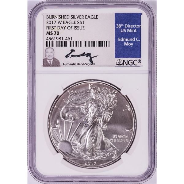 2017-W $1 Burnished American Silver Eagle Coin NGC MS70 Moy Signature FDOI