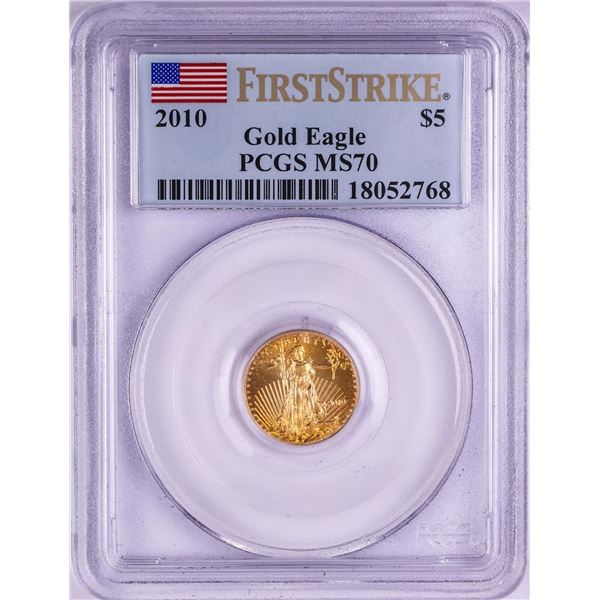 2010 $5 American Gold Eagle Coin PCGS MS70 First Strike