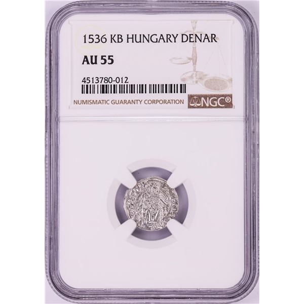 1536 KB Hungary Denar 'Madonna and Child' Coin NGC AU55