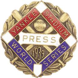 1939 World Series (New York Yankees) Press Pin.