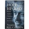Image 1 : Bill Clinton. Between Hope and History