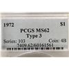 Image 3 : 1972 TYPE 3 IKE DOLLAR PCGS MS62