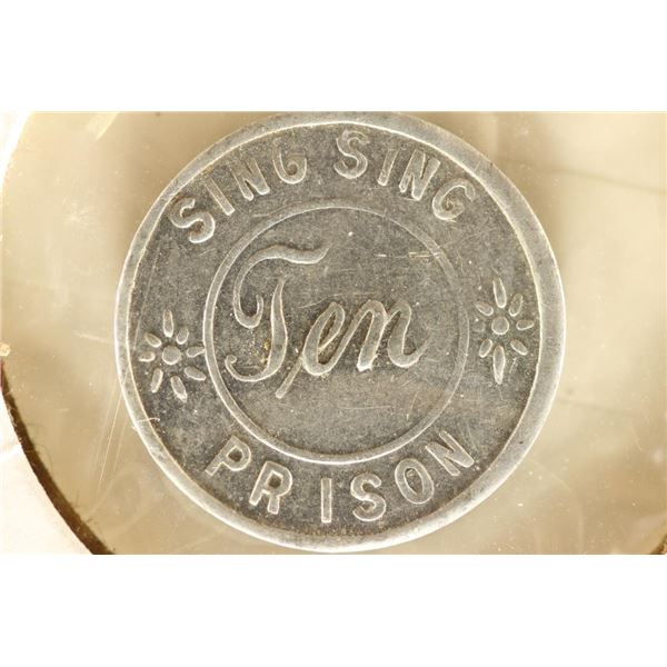 PRISON TOKEN SING SING PRISON GOOD FOR 10 CENTS