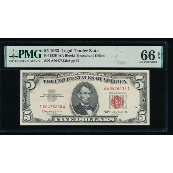 1963 $5 Legal Tender Note PMG 66EPQ