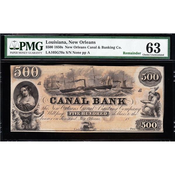 1850s $500 New Orleans Canal Bank PMG 63