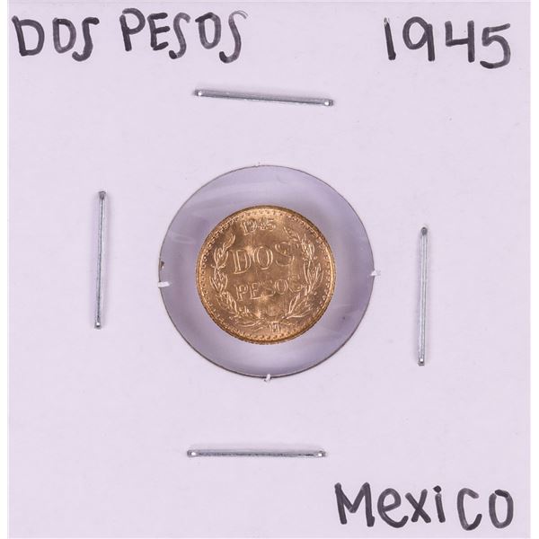 1945 Mexico Dos Pesos Gold Coin