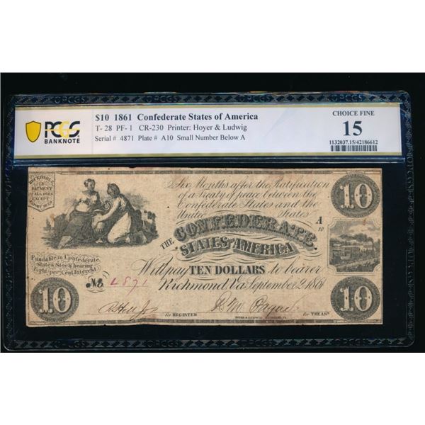 1861 $10 T-28 Confederate PCGS 15