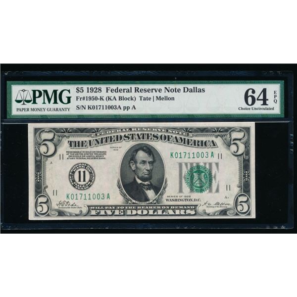 1928 $5 Dallas FRN PMG 64EPQ