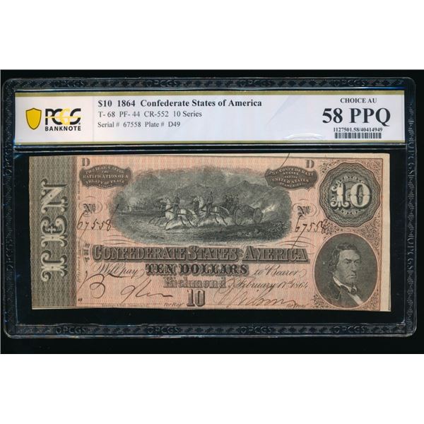 1864 $10 T-68 Confederate PCGS 58PPQ