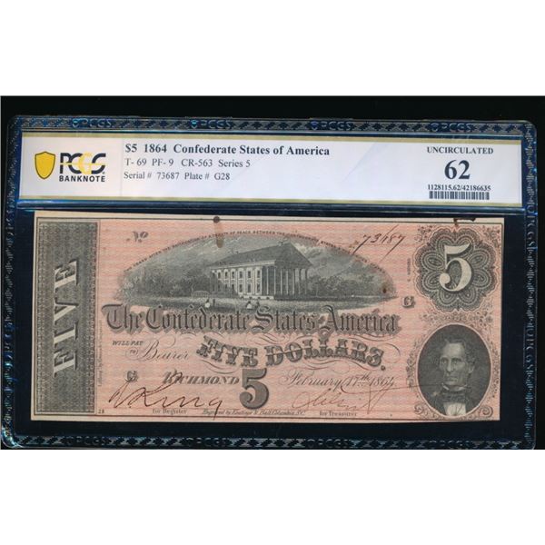 1864 $5 T-69 Confederate PCGS 62