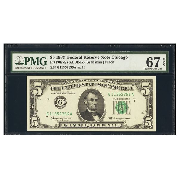 1963 $5 Chicago FRN PMG 67EPQ