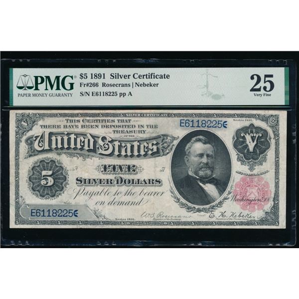 1891 $5 Silver Certificate PMG 25