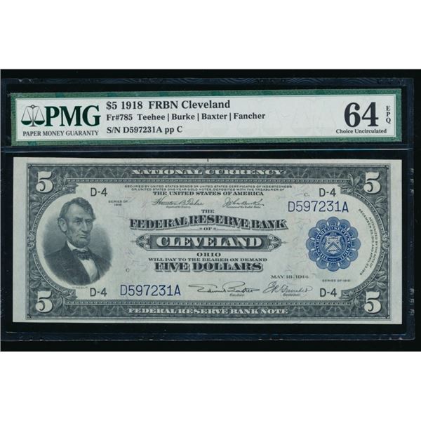 1918 $5 Cleveland FRBN PMG 64EPQ