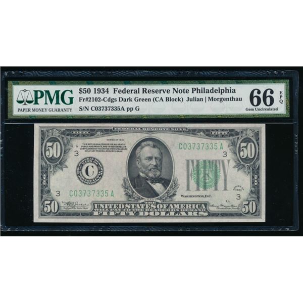 1934 $50 Philadelphia FRN PMG 66EPQ