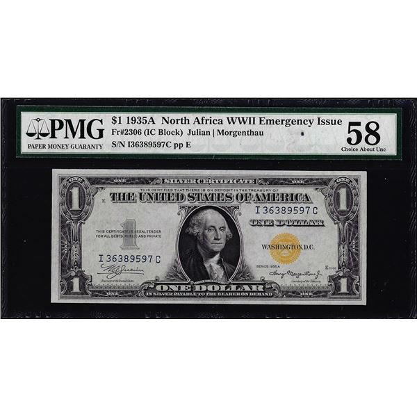 1935A $1 North Africa Silver Certificate WWII Emergency Note PMG Choice About Unc. 58
