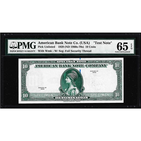 1929 10 Unit American Bank Note Co. "Test Note" PMG Gem Uncirculated 65EPQ