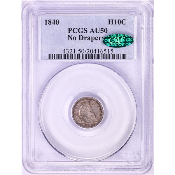 1840 No Drapery Seated Liberty Half Dime Coin PCGS AU50 CAC