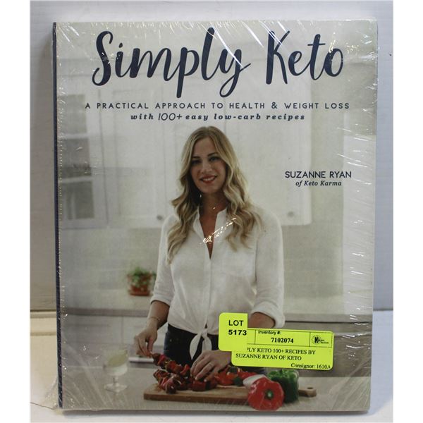 SIMPLY KETO 100+ RECIPES BY SUZANNE RYAN OF KETO